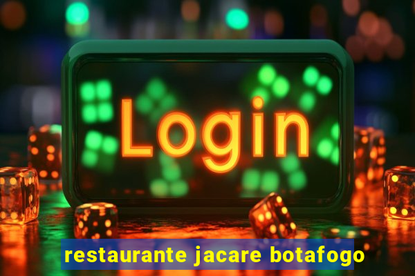 restaurante jacare botafogo